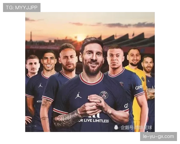 马尔基尼奥斯领衔巴黎圣日耳曼，球队队长展现领袖风采