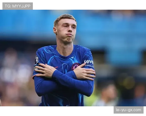 帕尔默闪耀赛场，助球队强势崛起竞争力大增